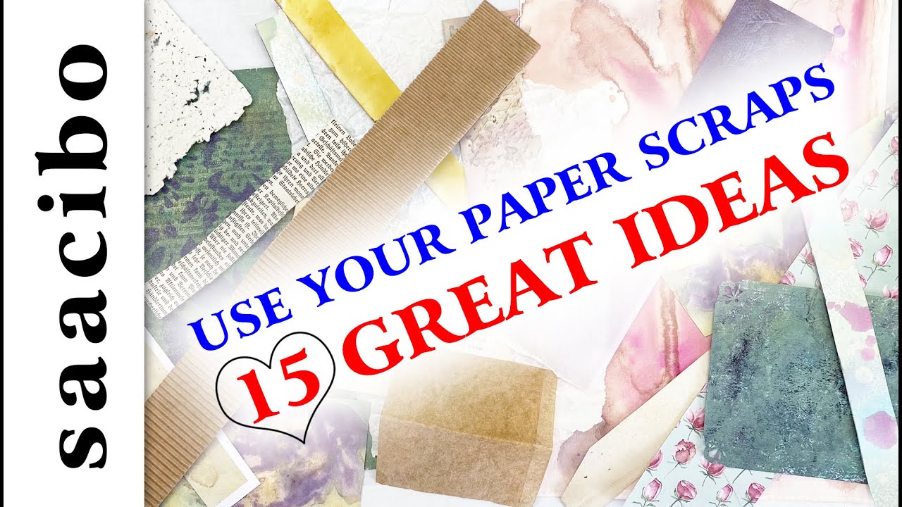 15 Great Ideas To Use Your Paper Scraps  #useyourscraps  #junkjournalinspiration