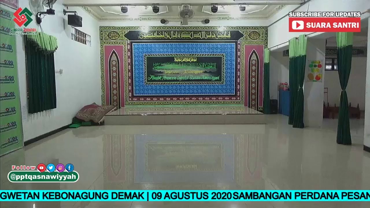 SAMBANGAN PERDANA PESANTREN TAHFIDZ ANAK ASNAWIYYAH PILANGWETAN KEBONAGUNG DEMAK | 09 AGUSTUS 2020