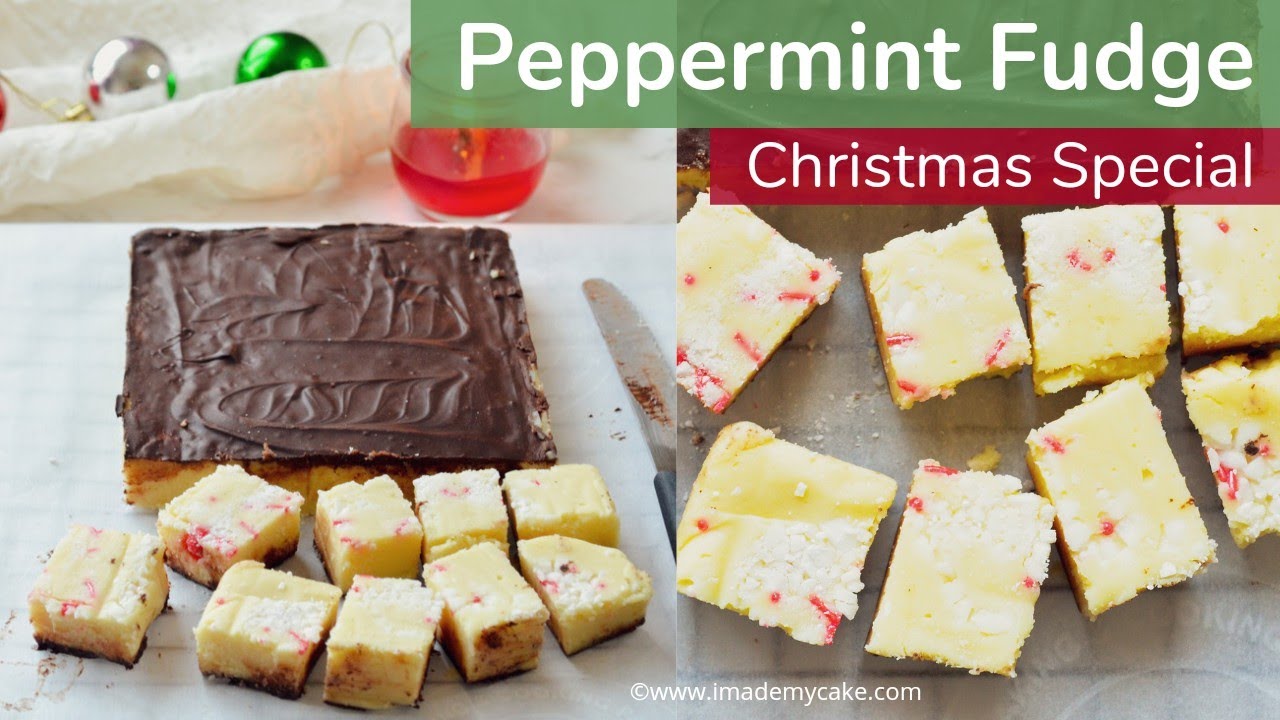 White Chocolate Peppermint Fudge | Christmas Special Recipes