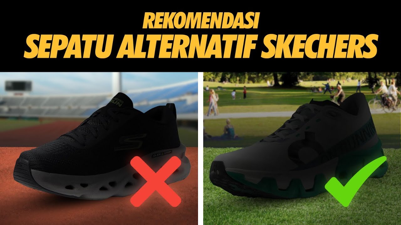 Gausah Beli Skechers Lagi