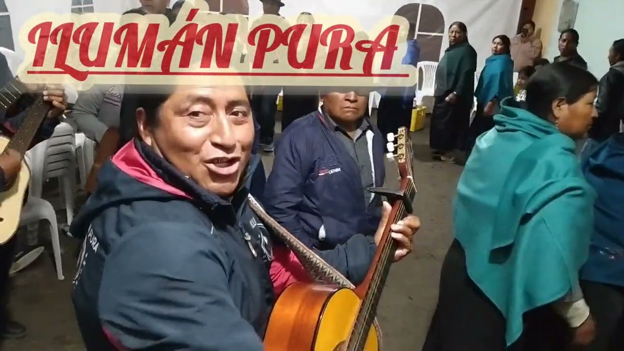 ILUMÁN PURA EN SAN JOSÉ DE LA BOLSA DONDE LA FAMILIA CACHIMUEL ROJAS