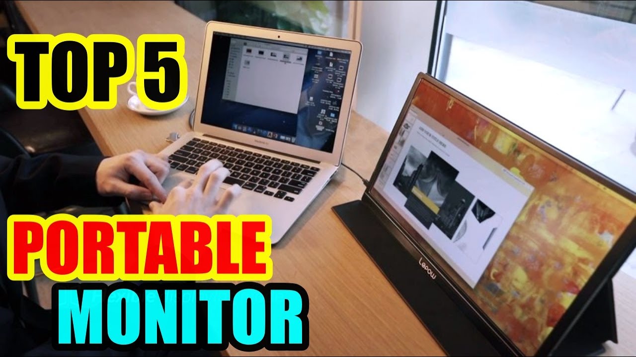 Top 5 Best Portable Monitor To Buy In 2021