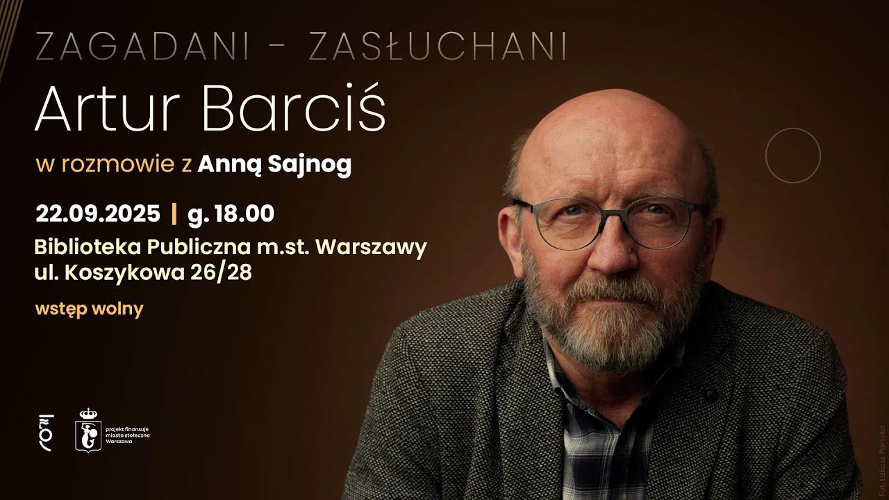 Zagadani - Zasłuchani: Artur Barciś