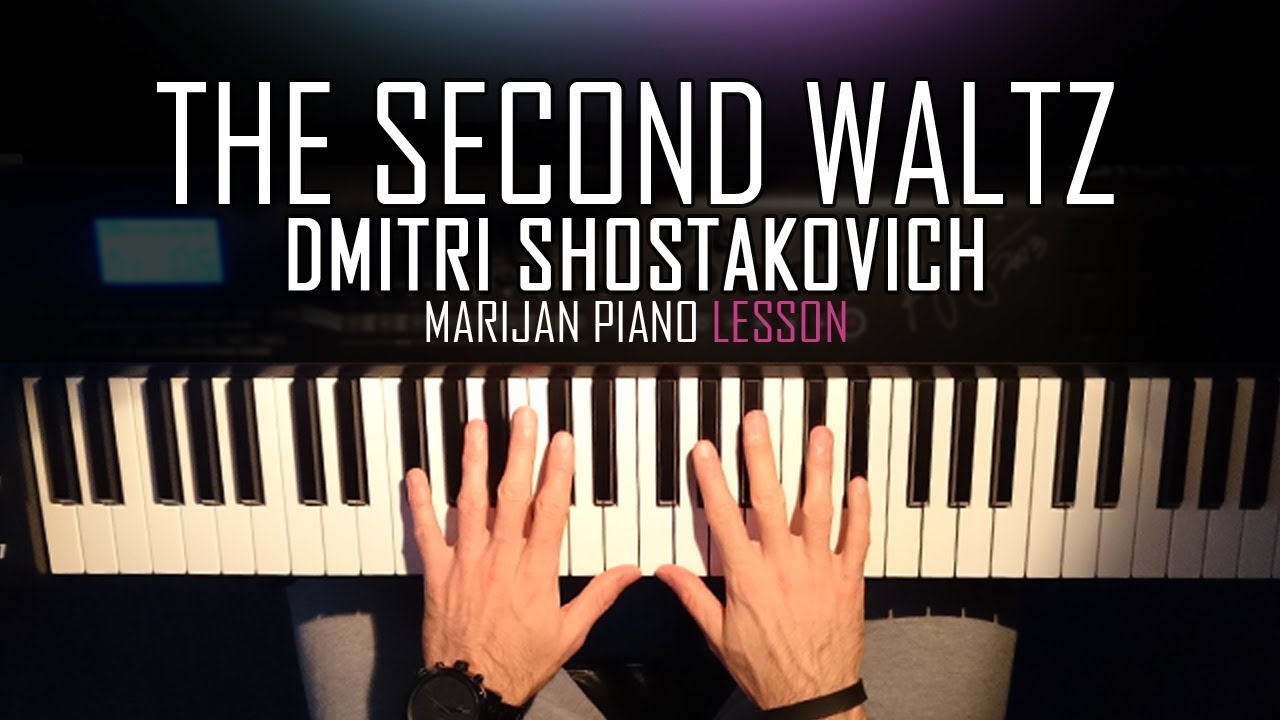 How To Play: The Second Waltz - Dmitri Shostakovich | (Simplified) Piano Tutorial Lesson + Sheets