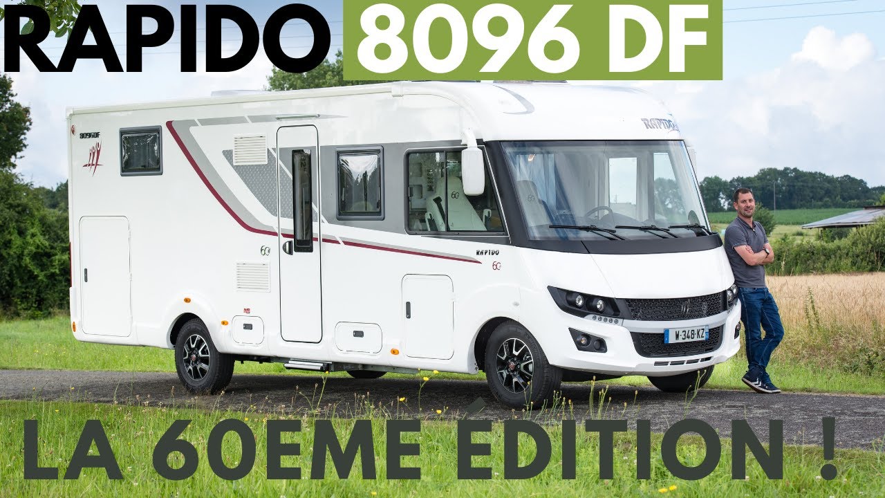 Présentation du camping-car Rapido 8096dF