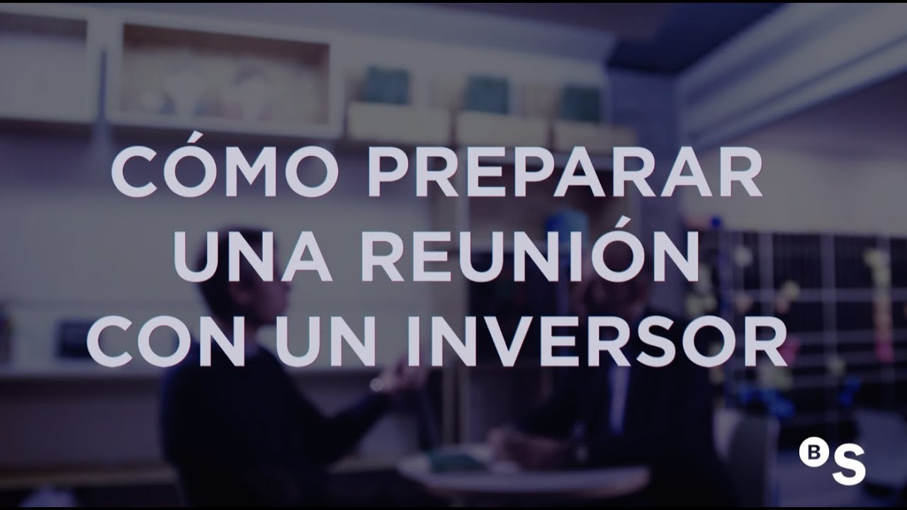 C&oacute;mo preparar una reuni&oacute;n con un inversor. BStartup con Javier Megias - BANCO SABADELL