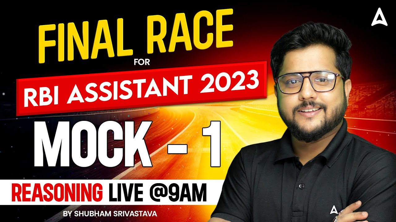 RBI Assistant 2023 | RBI Assistant Prelims Reasoning Mock Test 1 | Reasoning by Shubham Srivastava
