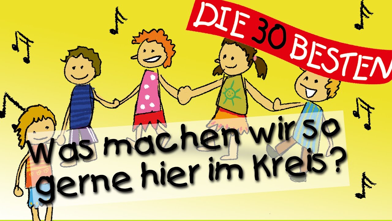 Was machen wir so gerne hier im Kreis? - Die besten Spiel- und Bewegungslieder || Kinderlieder