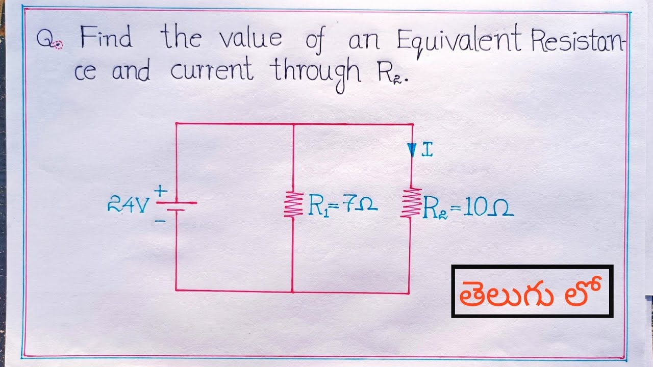 Example Problem Based on parallel Connection of Resistors.