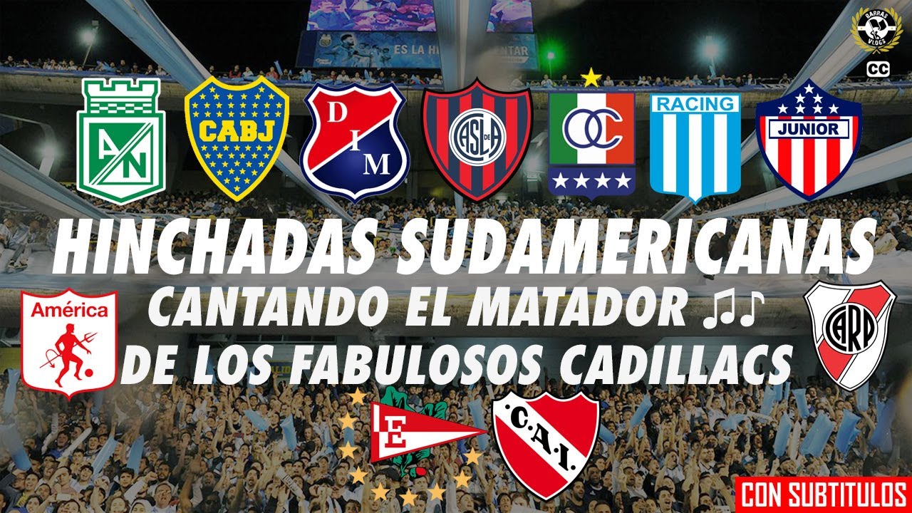HINCHADAS SUDAMERICANAS CANTANDO EL 