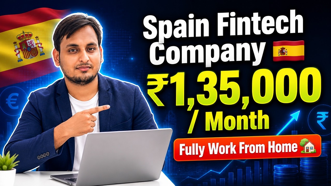 🔥 ₹135000/Month! 😲 Spain Company Fully Work From Home Job | Money EU Recruitment