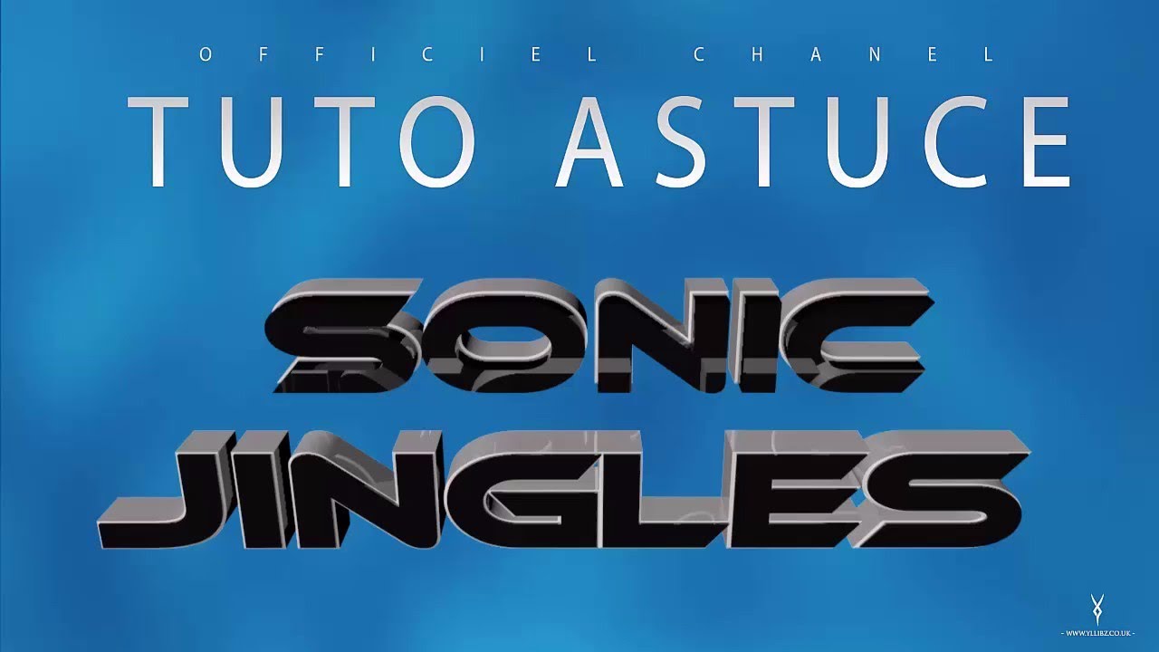 🎶 Sonic Jingles - Cr&eacute;er soi m&ecirc;me ses jingles