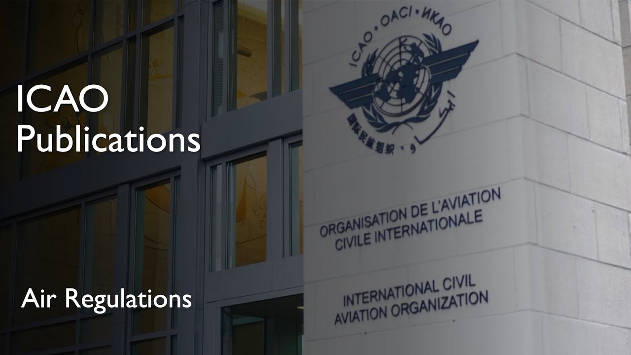 ICAO Publications Explained | Air Regulations Made Easy for Student Pilots & Aviation Enthusiasts