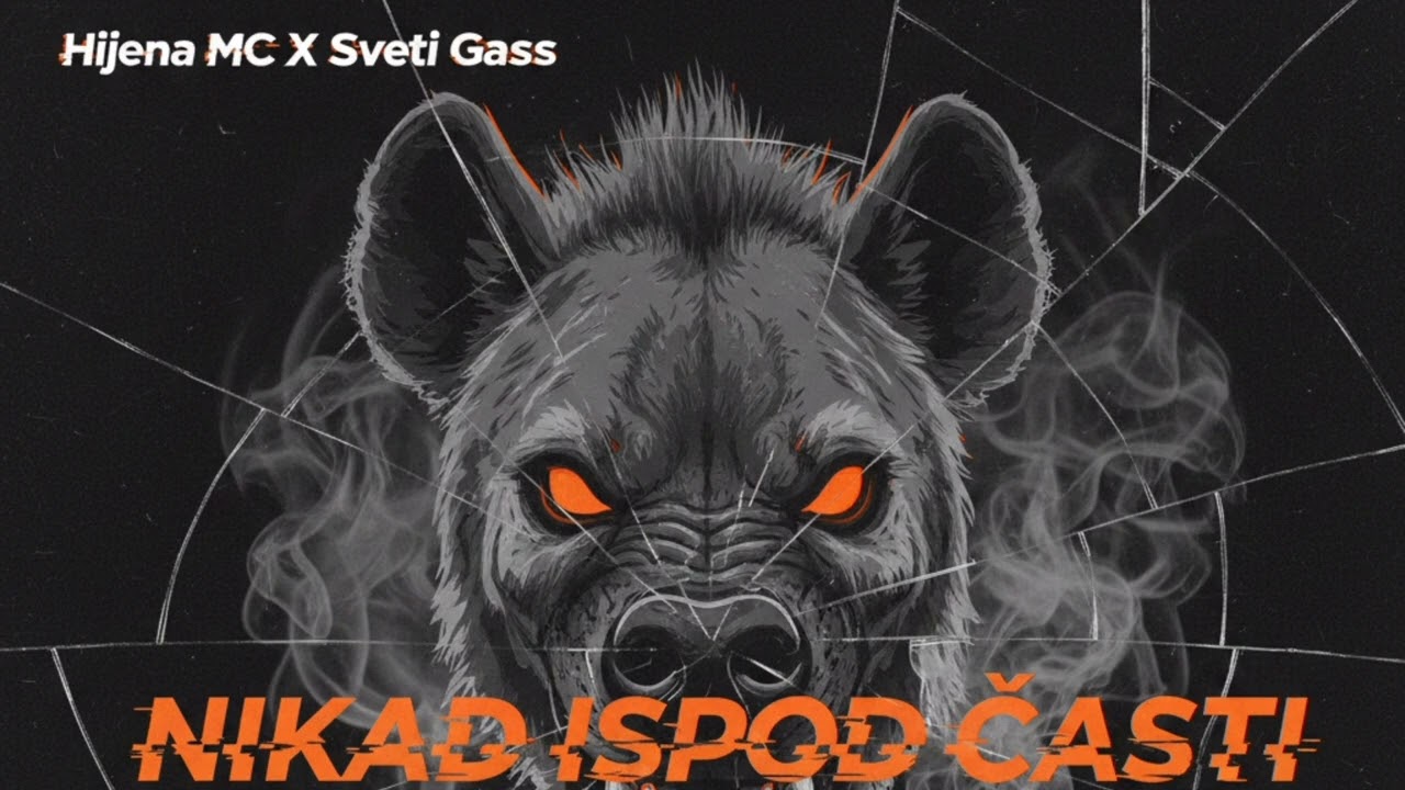 Hijena MC X Sveti Gass-Nikad Ispod Časti 