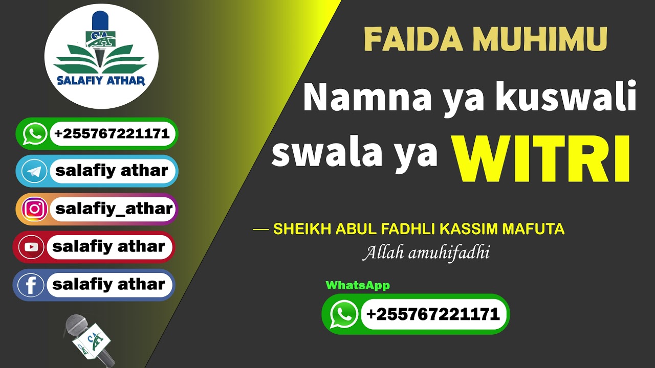 NAMNA YA KUSWALI SWALA YA WITRI
