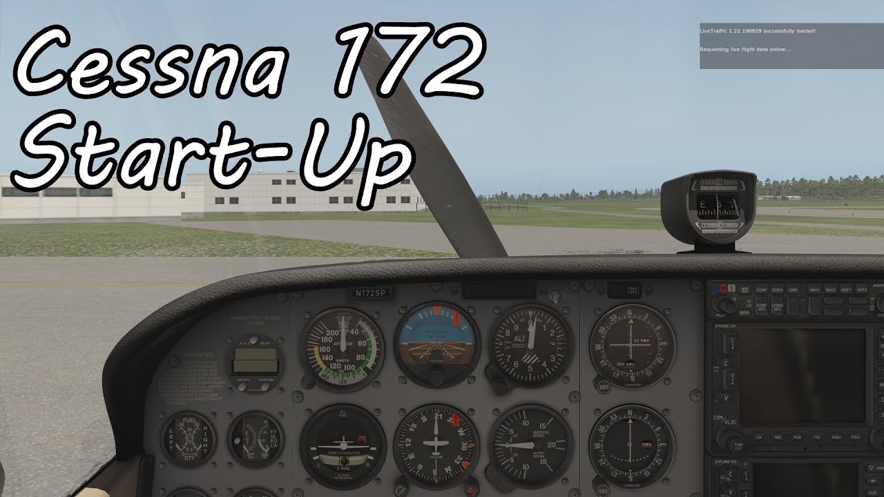 X-Plane 11 - How To Start-Up The Cessna 172 Skyhawk