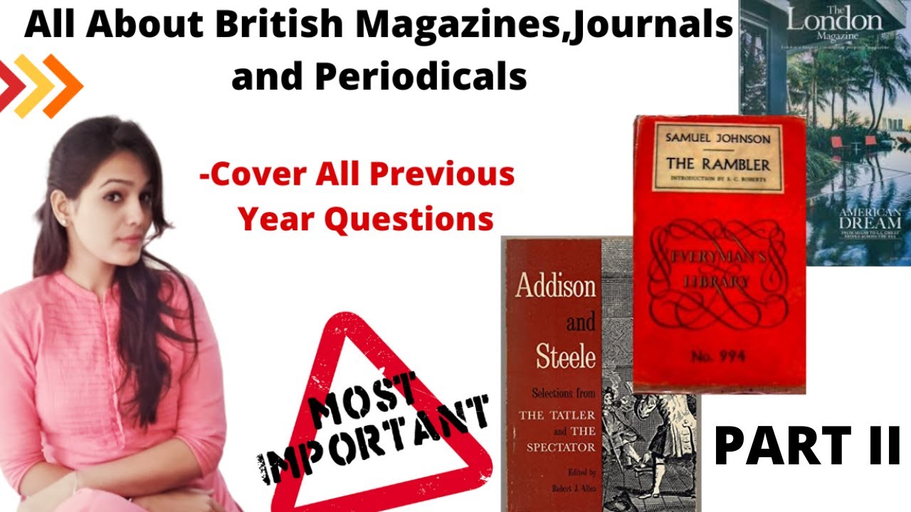 Most Important British Periodicals, Journals, and Magazines, PART-II