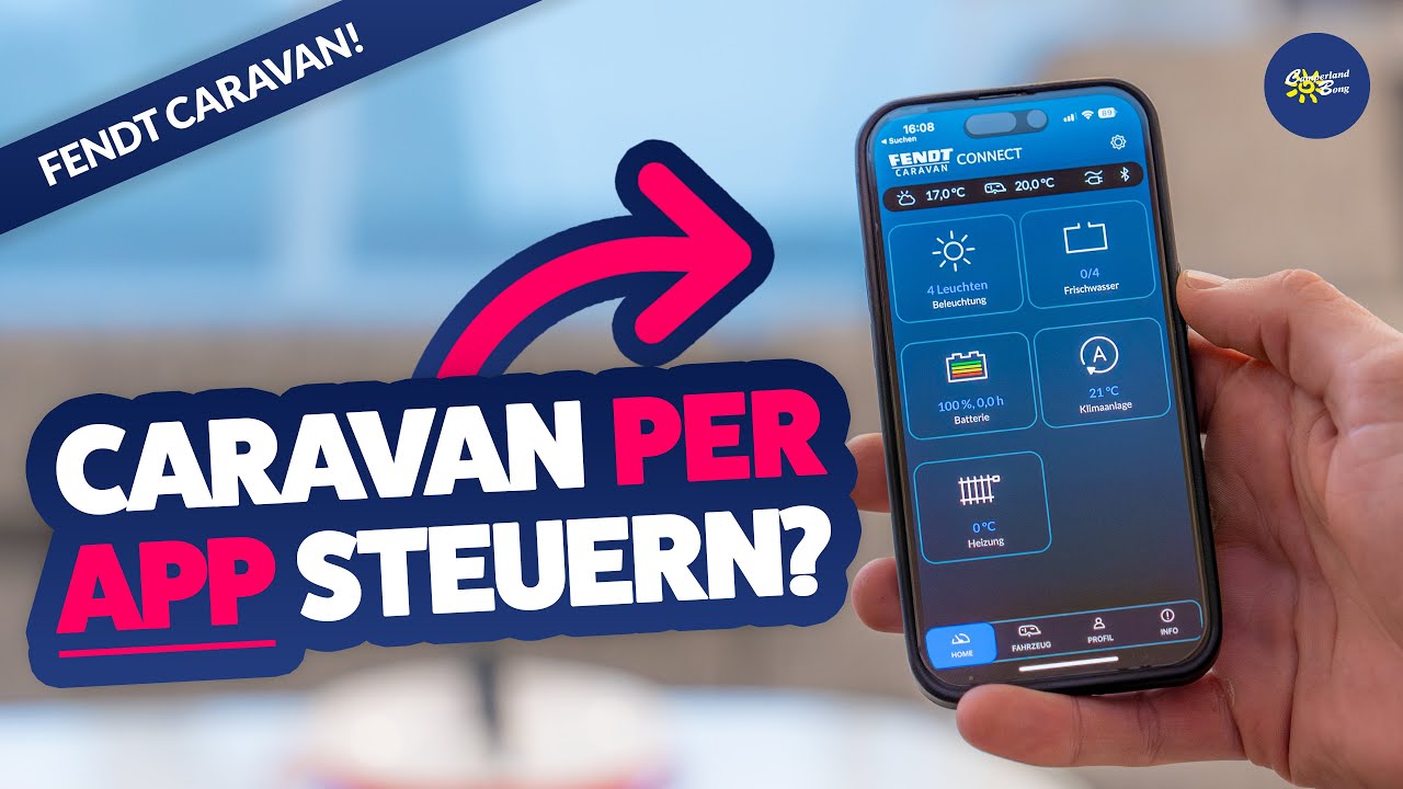 Caravan als SMART HOME? Nutze FENDT CONNECT 📱| Wohnwagen & Caravan | Camperland Bong