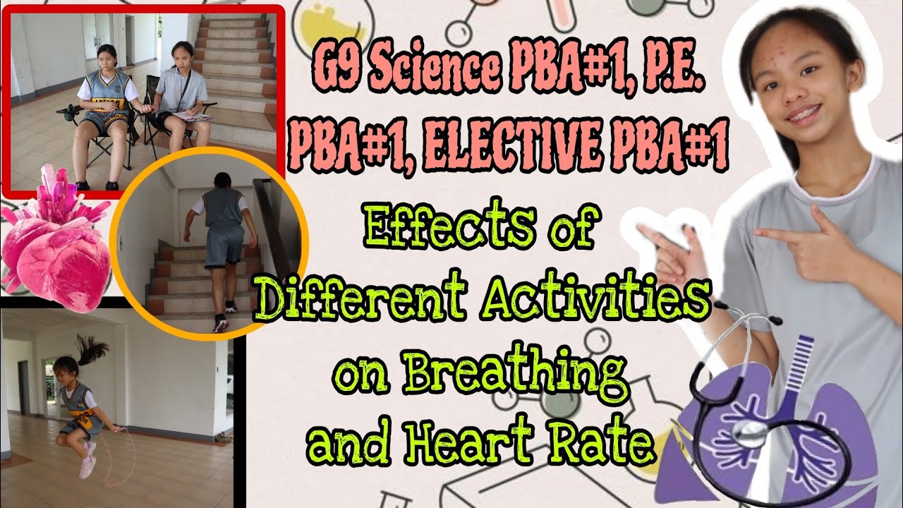 G9 Q1 SCIENCE PBA#1/ P.E. PBA#1/ ELECTIVE PBA#1| BREATHING AND PULSE RATE| Rhianne Escat