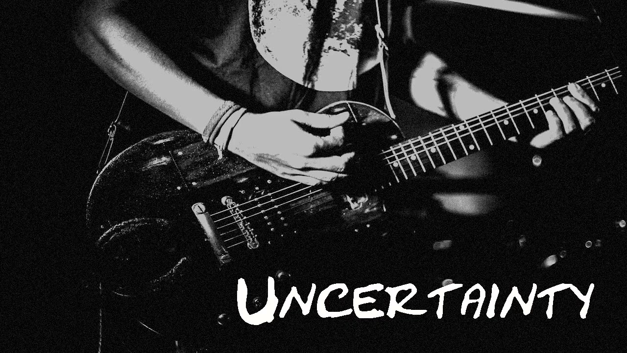 Uncertainty