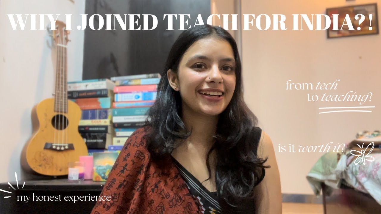 Почему я присоединился к Teach For India | Стоит ли вам присоединиться к @TeachForIndiaOfficial |...