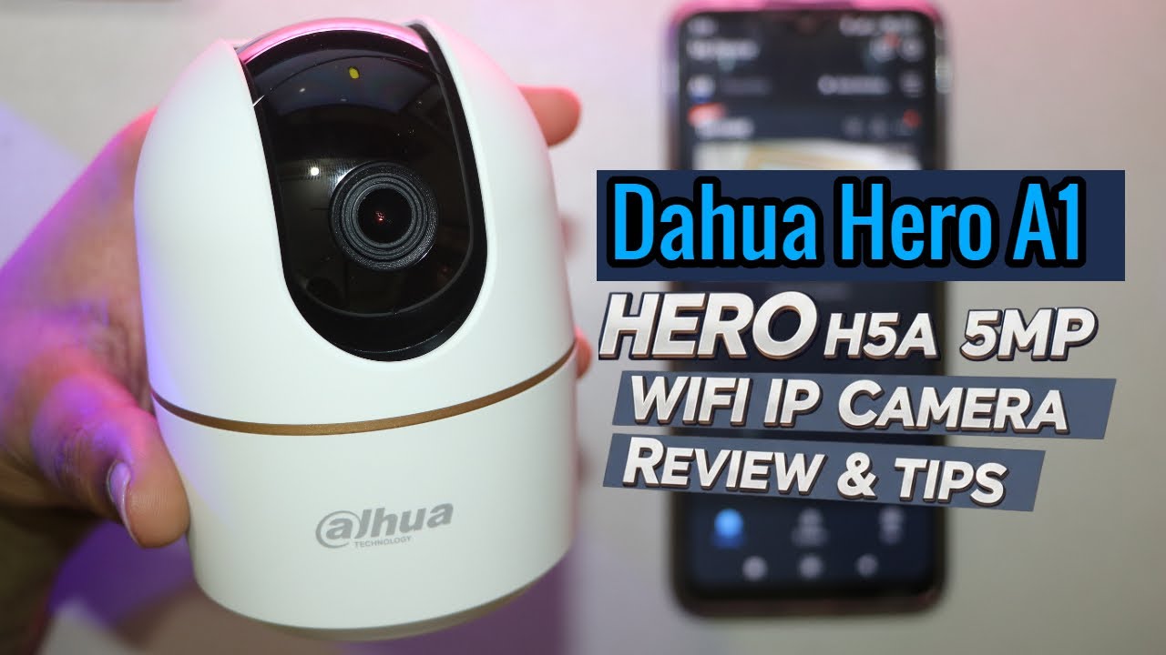 Dahua Hero A1 H5A 5MP Camera Review & Tips