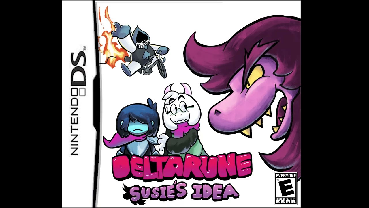 Don't Fuhgetti! - DELTARUNE: Susie's Idea