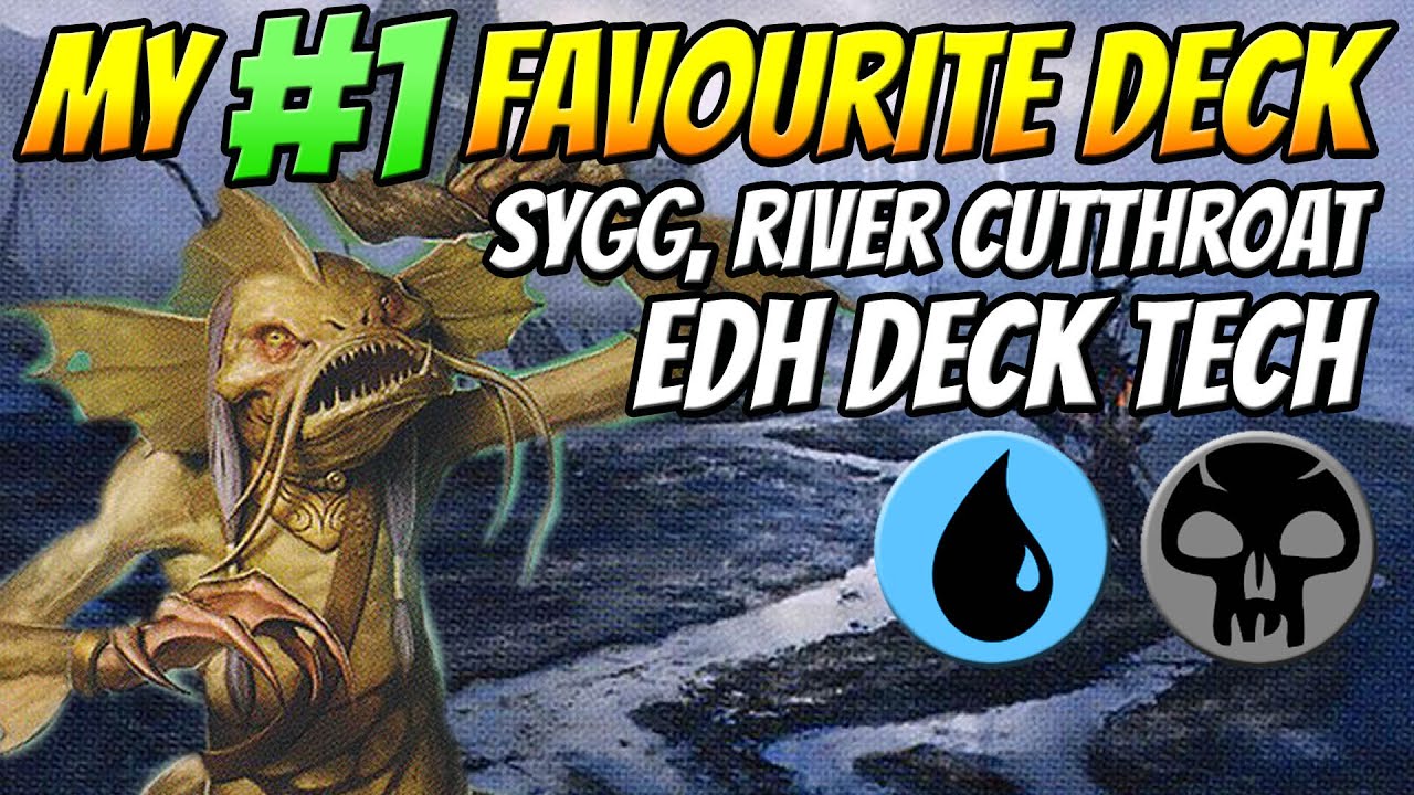 My Favourite Commander Deck! Sygg, River Cutthroat UB Good Stuff | EDH Deck Tech