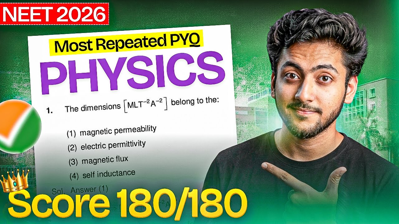 Most Repeated PYQ's of Physics for NEET 2026 | Important Questions Practice for NEET | Part 1