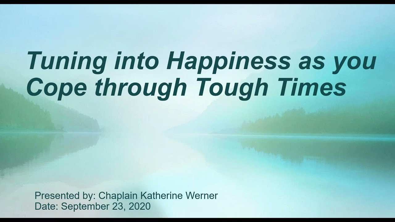 Prime Time Alive- Tuning into Happiness as you Cope Through Tough Times  9/24/20