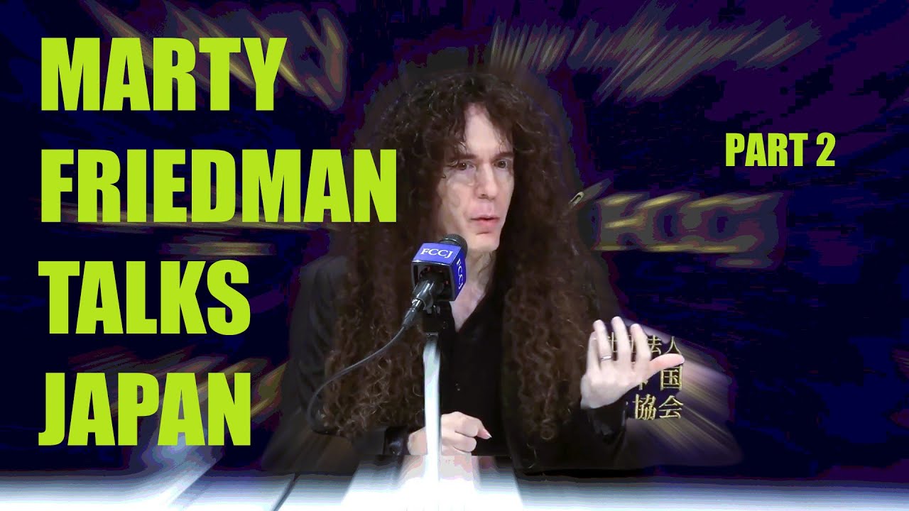 Marty Friedman talks about his life in Japan, Part 2