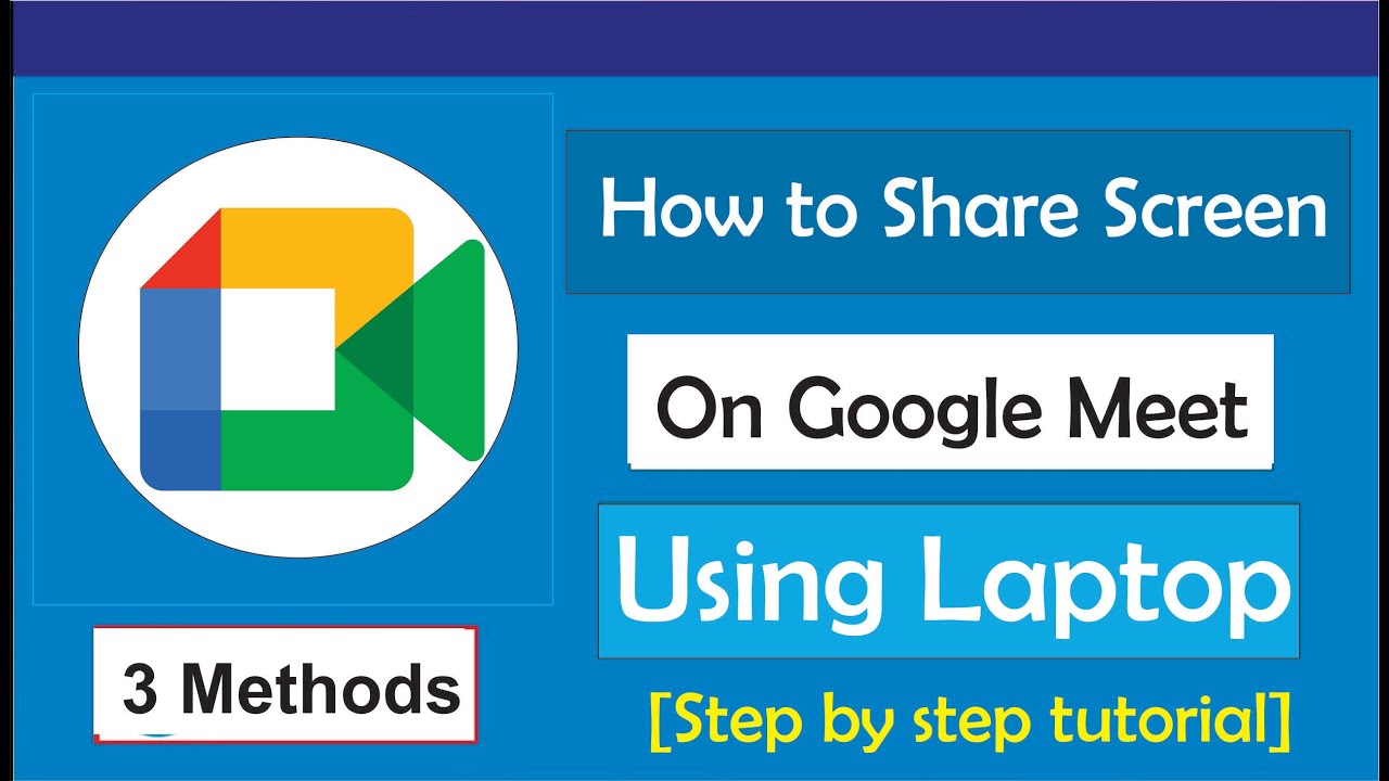 How to Share Screen on Google Meet on Laptop using the (Chrome Tab/Windows and Entire Screen Option