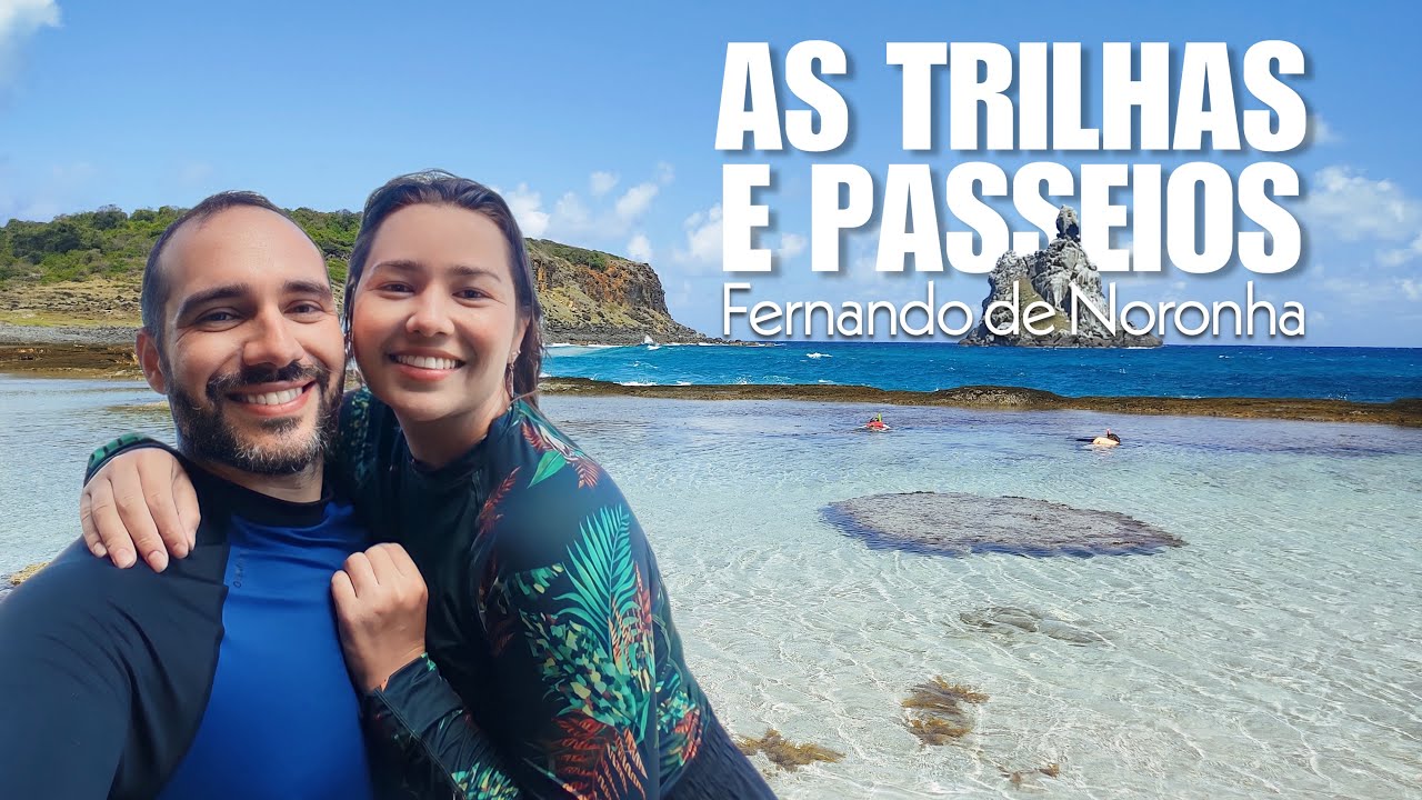 TUDO que você PRECISA SABER sobre as TRILHAS e PASSEIOS em FERNANDO DE NORONHA