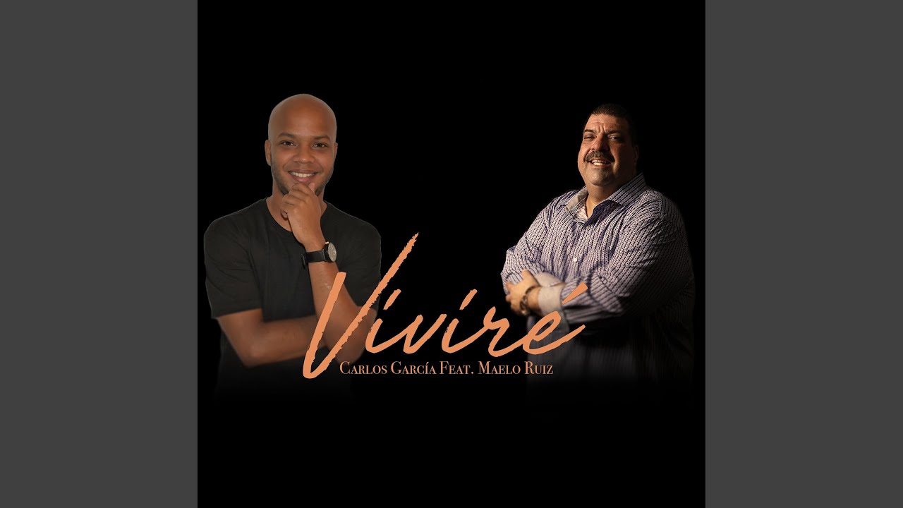 Viviré (feat. Maelo Ruiz)