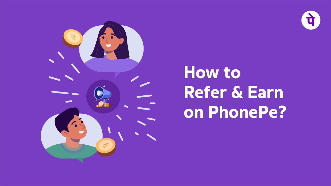 How to Refer and Earn on PhonePe | English