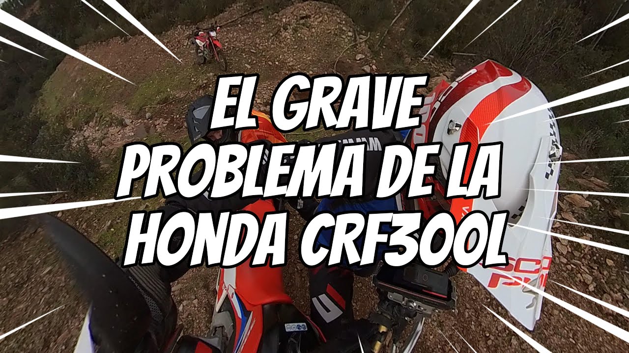 El grave problema de la Honda CRF300L