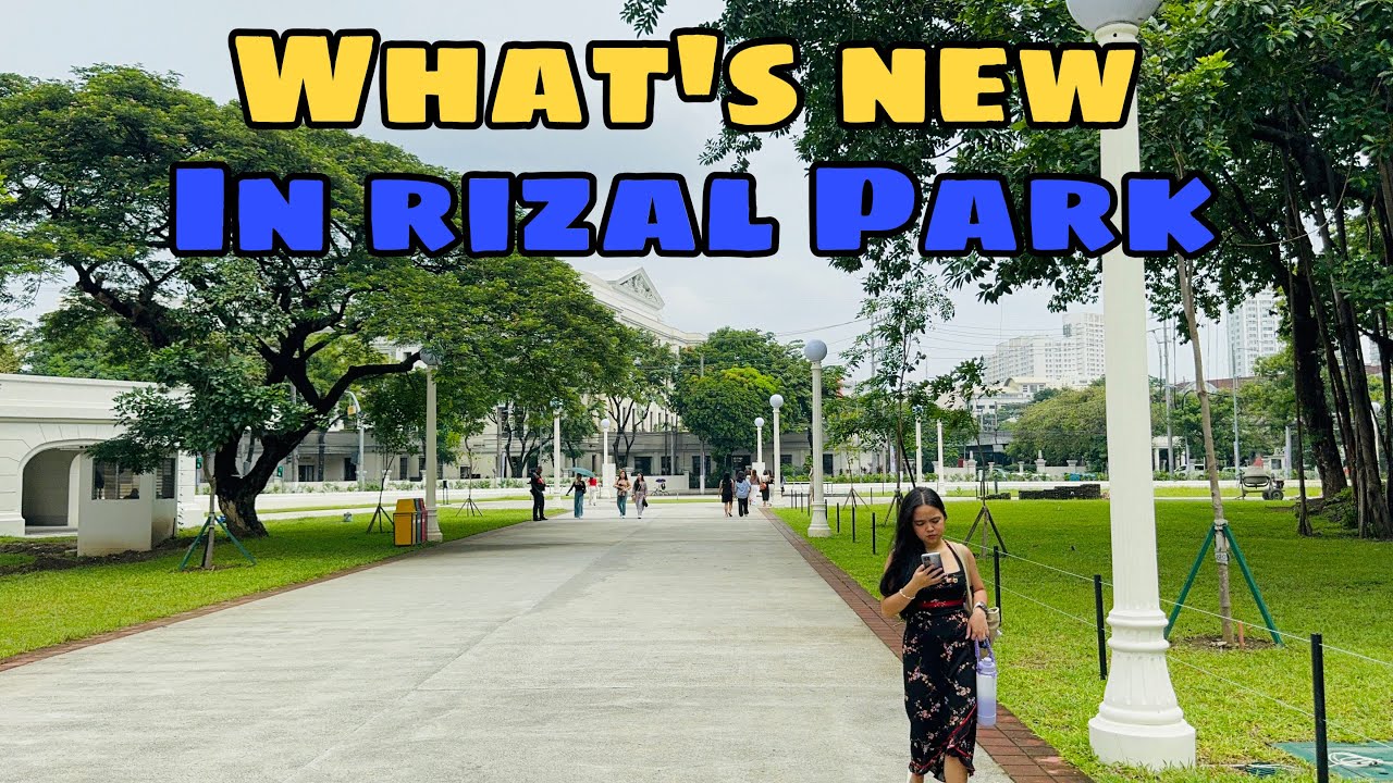 The NEW Rizal Park (Luneta Park) in Manila, Philippines 2024 Walking Tour | Manila City Philippines