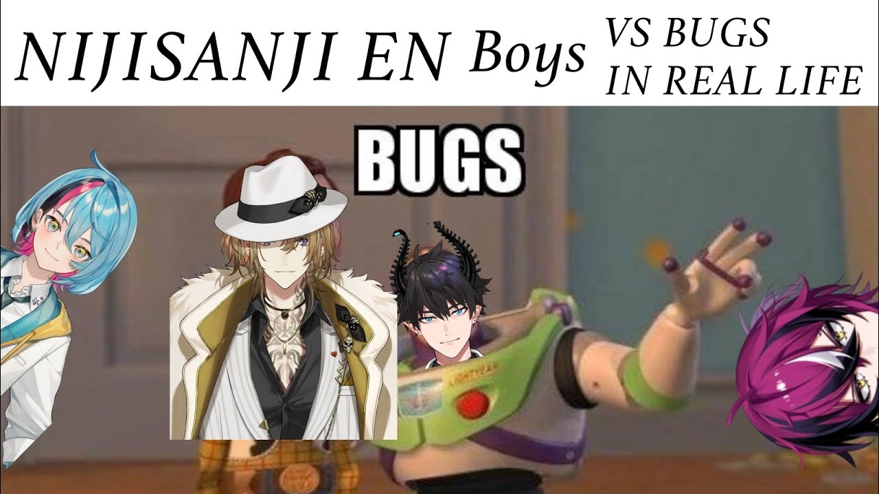 The Boys VS Bugs In Real Life | NIJISANJI EN Boys Compilation 🕺🕷️🪳🪲