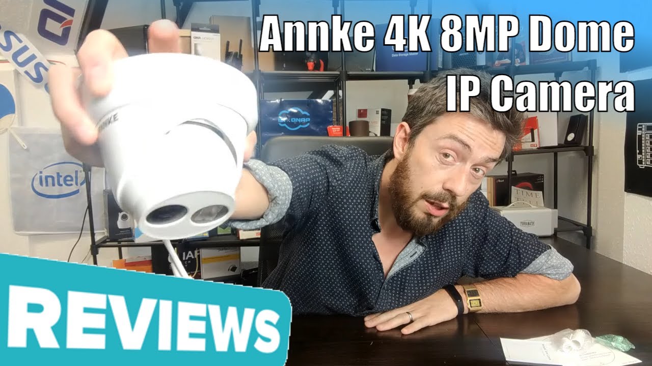 Annke 4K 8MP Dome IP Camera for NAS - Hardware Review