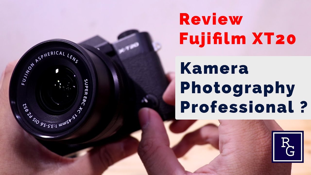 Review Fujifilm XT20 - Kamera untuk fotografi professional