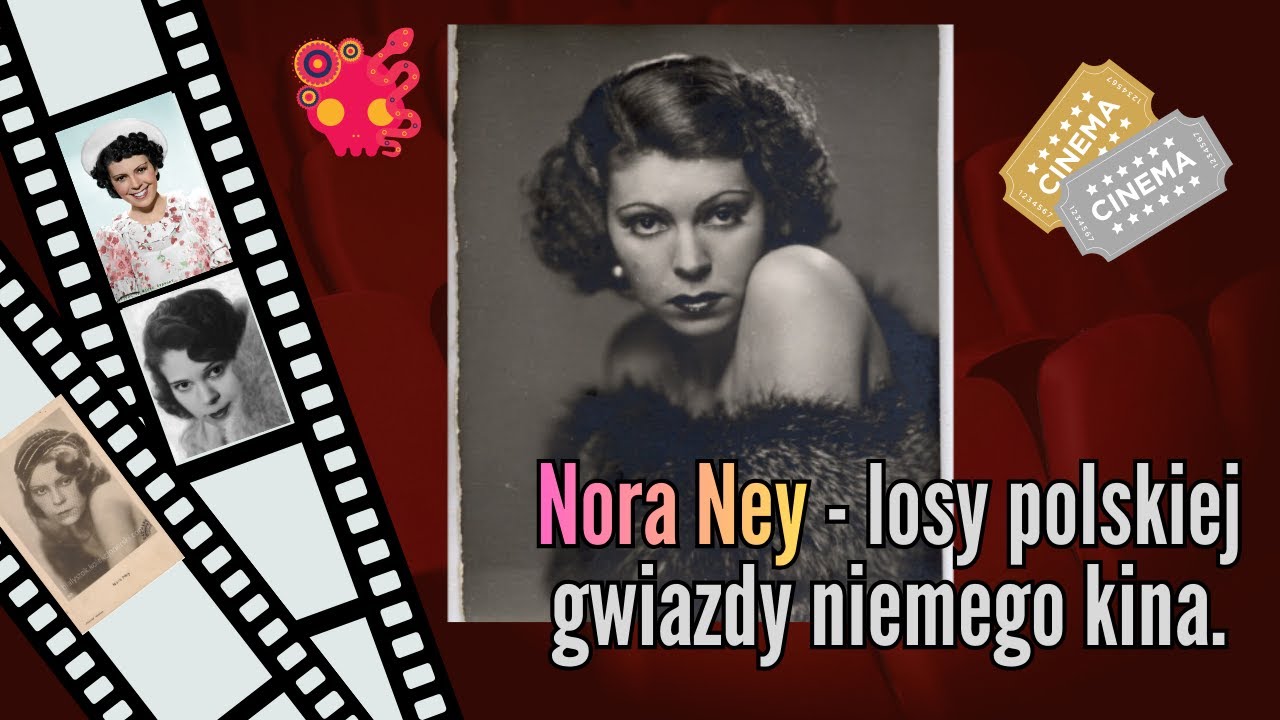 Nora Ney - polska gwiazda kina niemego. Kim była? Jak żyła i przetrwała wojnę?