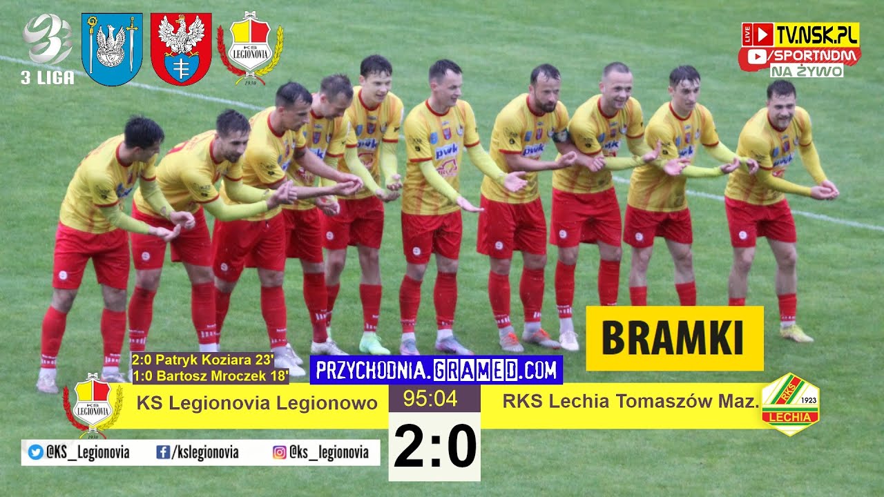 tv.nsk.pl [bramki] KS Legionovia Legionowo - RKS Lechia Tomasz&oacute;w Maz. 2:0 (2:0) 2023-05-06 g. 17:00