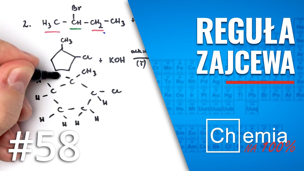 Reguła ZAJCEWA | Jak ustalić wzór głównego produktu reakcji eliminacji? | Zadanie Dnia #58