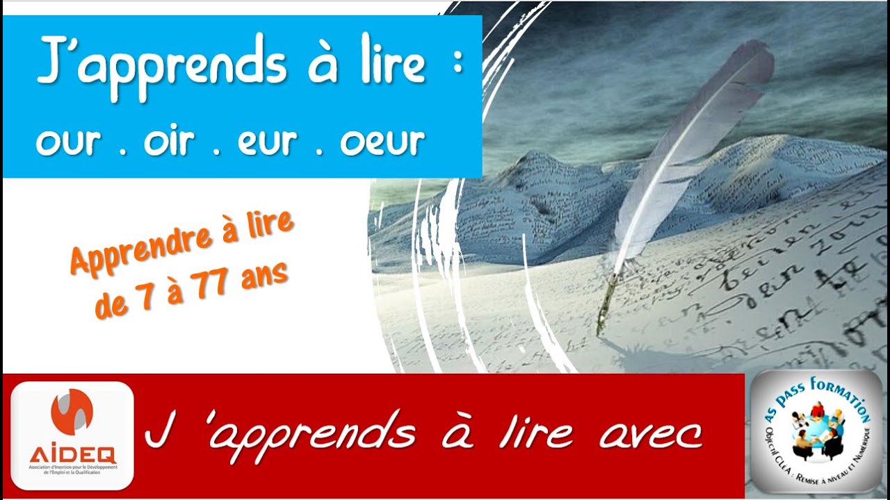 J'apprends à lire. LES SONS : OUR OIR EUR OEUR