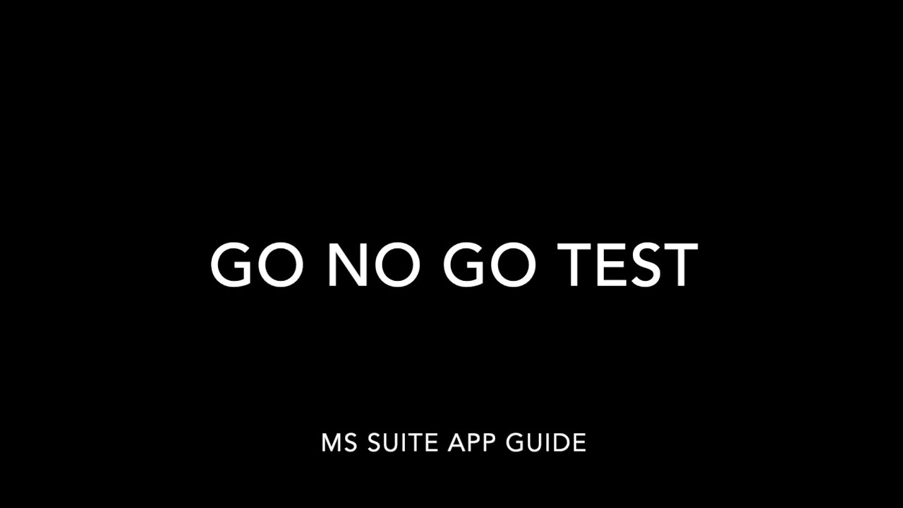 Go No Go Test