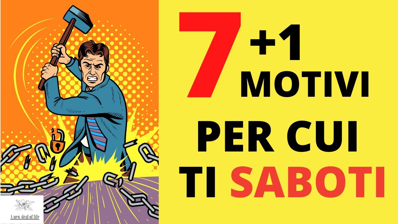 Sabotare L'AUTOSABOTAGGIO per ESSERE VINCENTI.