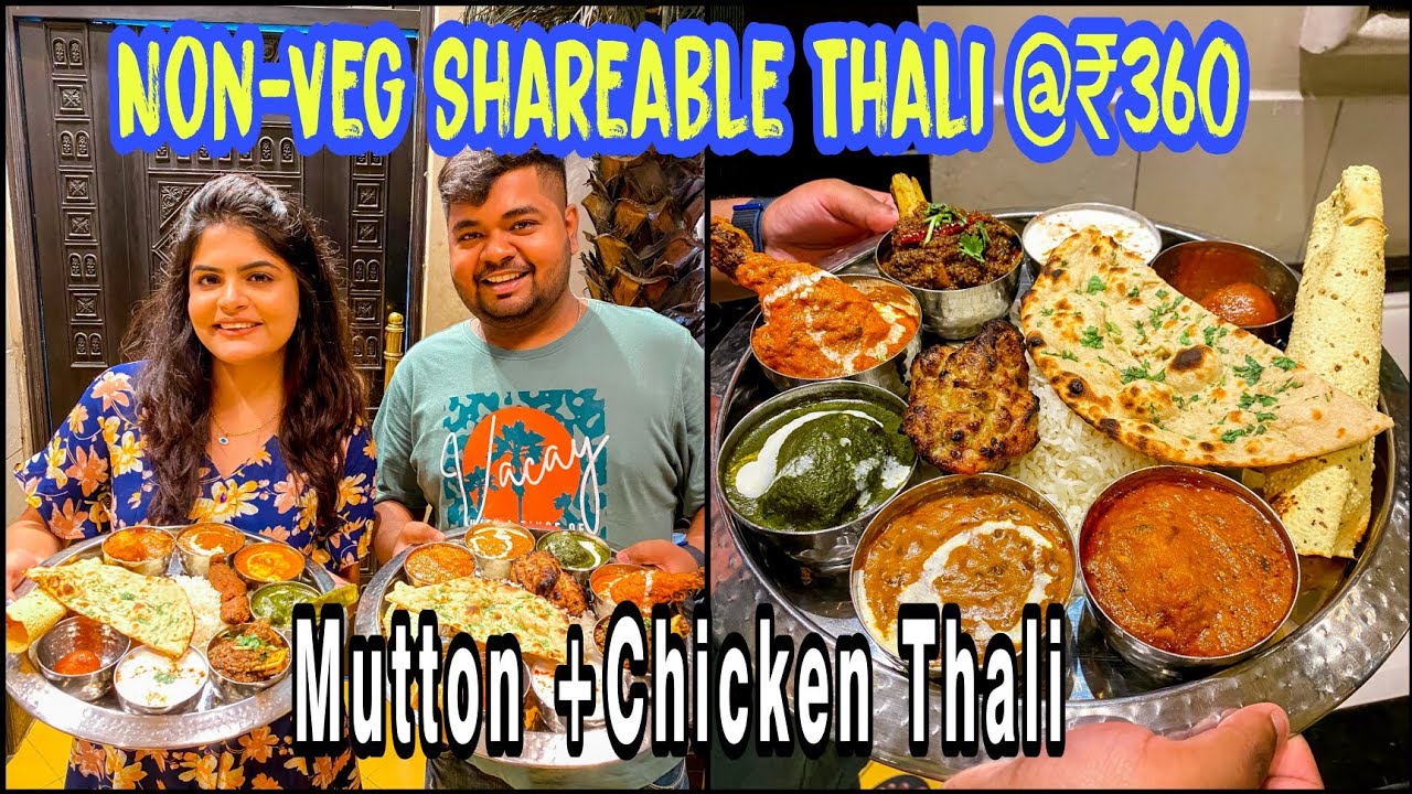 Shareable thali only ₹360 😍 with mutton and chicken 🥺❤️ | Starting from ₹180 | The Pals Duo