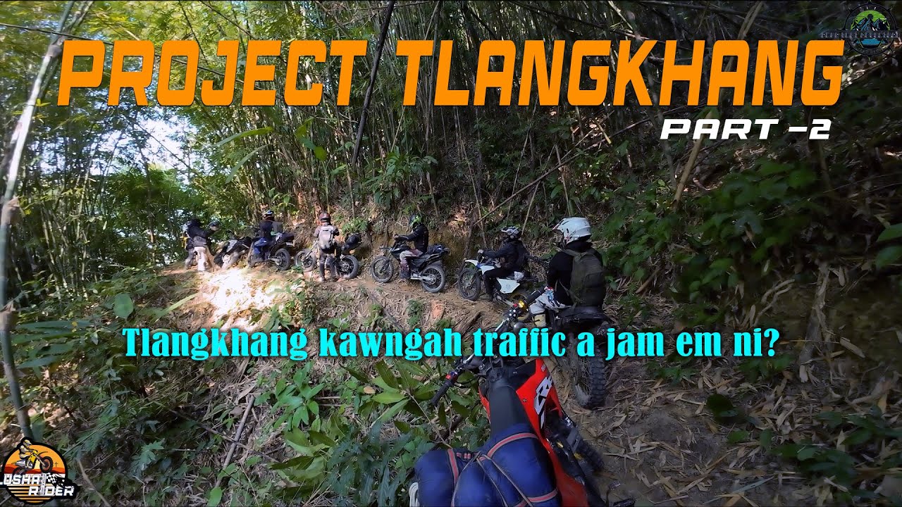 Tlangkhang Khua , Motor Tlawhpawh Theih Loh | Kan Lut Thei Ang Em?