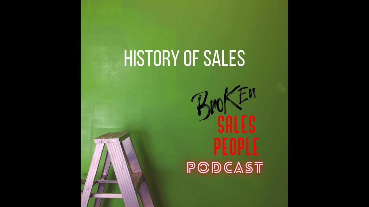 The History of Sales
