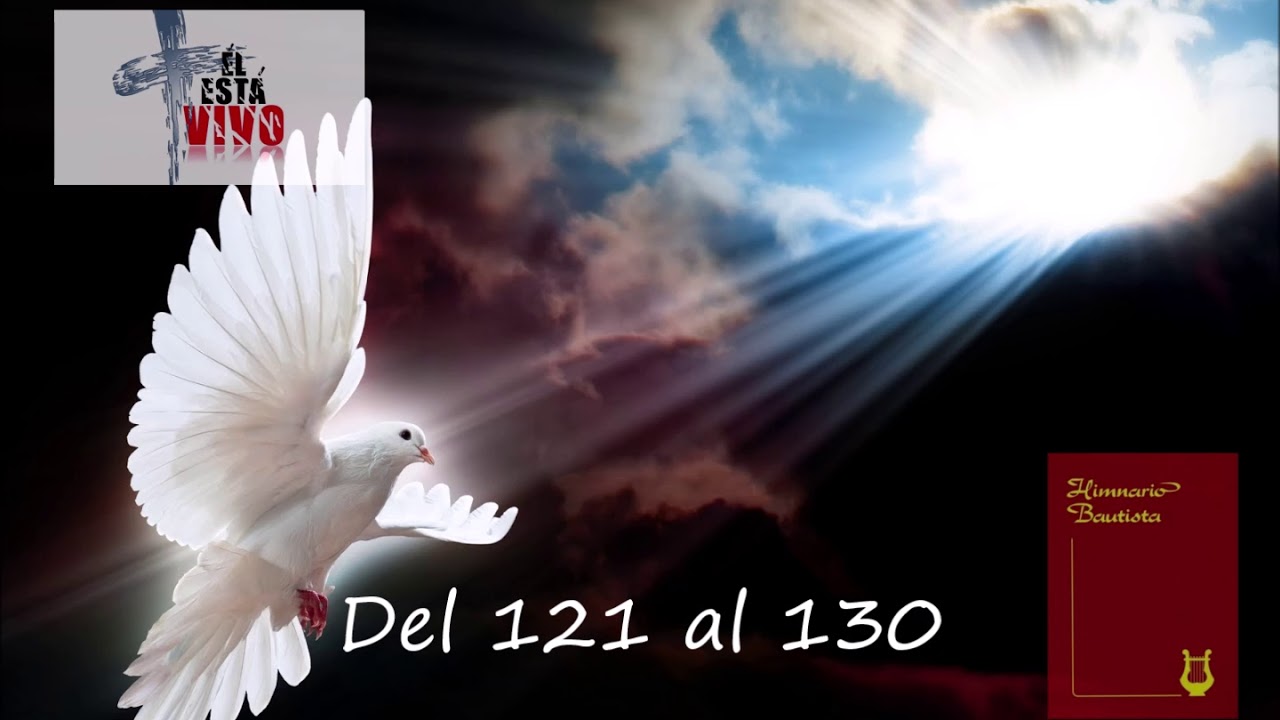 Himnos Bautistas Del 121 Al 130